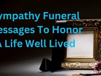 Sympathy Funeral Messages