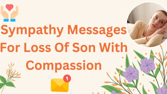 Sympathy Messages For Loss
