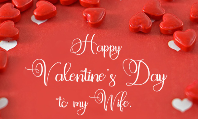 Valentine’s Day Wishes for Wife